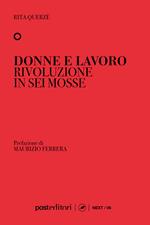 Donne e Lavoro. Rivoluzione in sei mosse