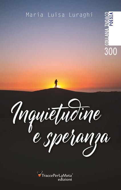 Inquietudine e speranza - Maria Luisa Luraghi - copertina