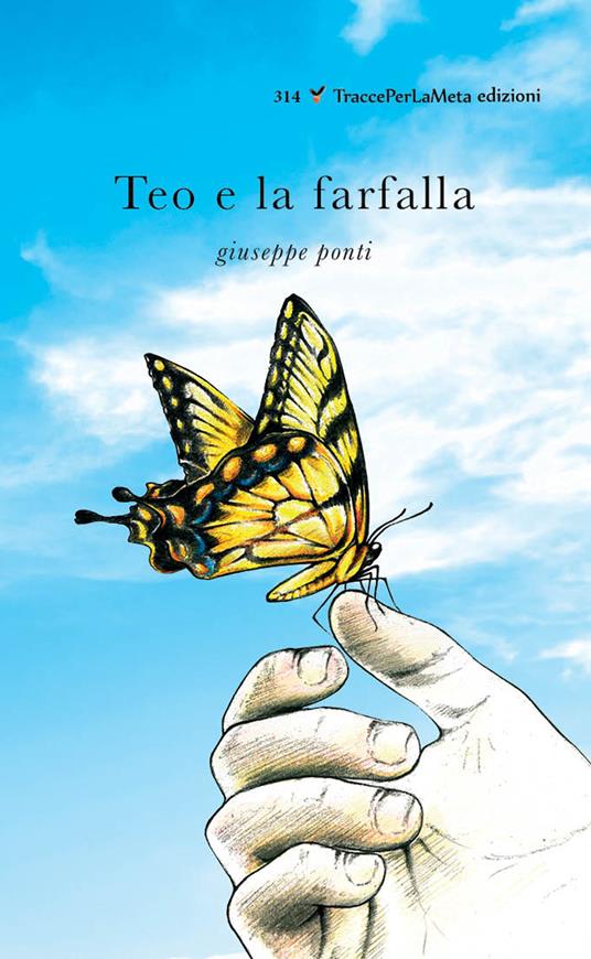 Teo e la farfalla - Giuseppe Ponti - copertina