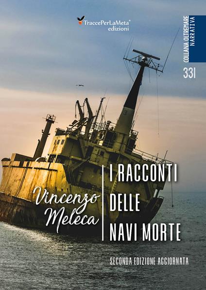 I racconti delle navi morte - Vincenzo Meleca - copertina
