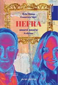 Hefra. Amarsi Amarse. Ediz. Italiana E Spagnola-image