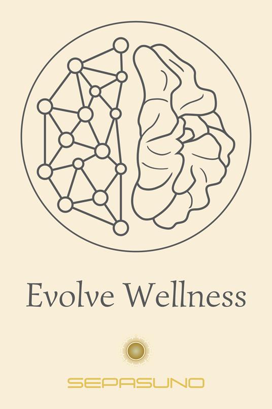 Evolve Wellness. Con 52 Carte - copertina
