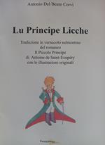 Lu principe licche. Traduzione in sulmontino del romanzo il piccolo principe
