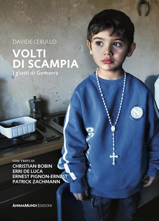 Volti di Scampia. I giusti di Gomorra. Ediz. a colori - Davide Cerullo - copertina