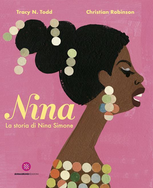 Nina. La storia di Nina Simone - Tracy N. Todd - copertina