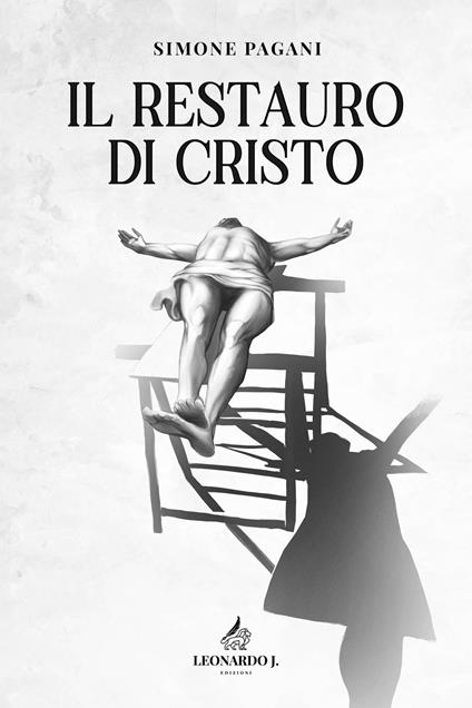 Il restauro di Cristo - Simone Pagani - copertina