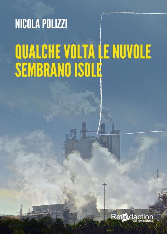 Qualche volta le nuvole sembrano isole - Nicola Polizzi - copertina