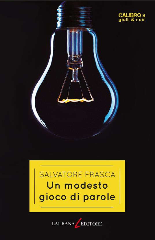Un modesto gioco di parole - Salvatore Frasca - copertina