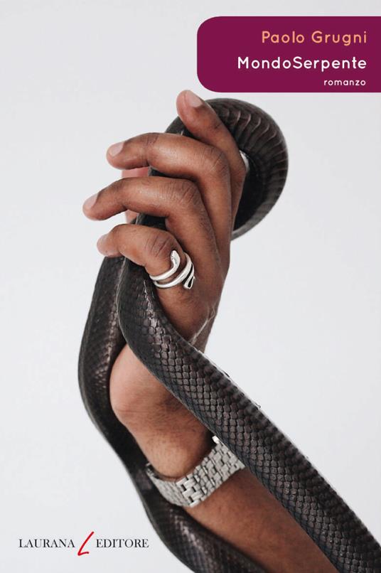 Mondoserpente - Paolo Grugni - ebook