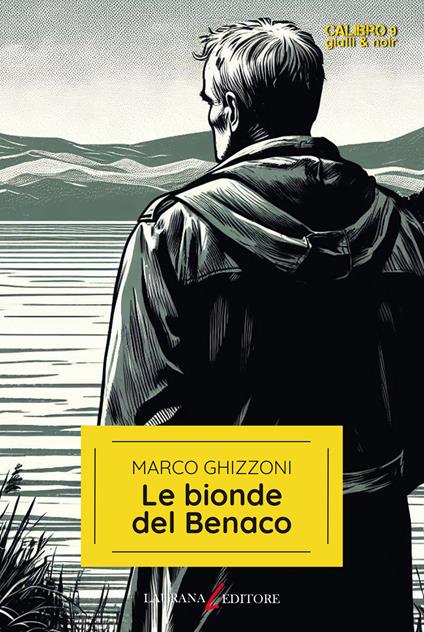Le bionde del Benaco - Marco Ghizzoni - copertina