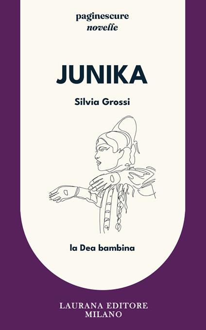 Junika. La Dea bambina - Silvia Grossi - copertina