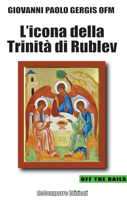 L'icona della Trinità di Rublev - Giovanni Paolo Gergis - copertina