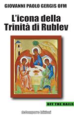 L'icona della Trinità di Rublev