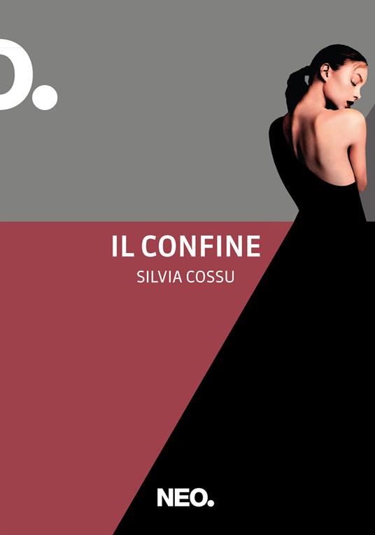 Il confine - Silvia Cossu - ebook