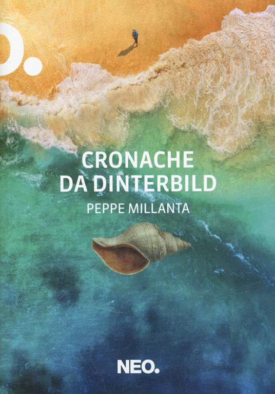 Cronache da Dinterbild - Peppe Millanta - copertina