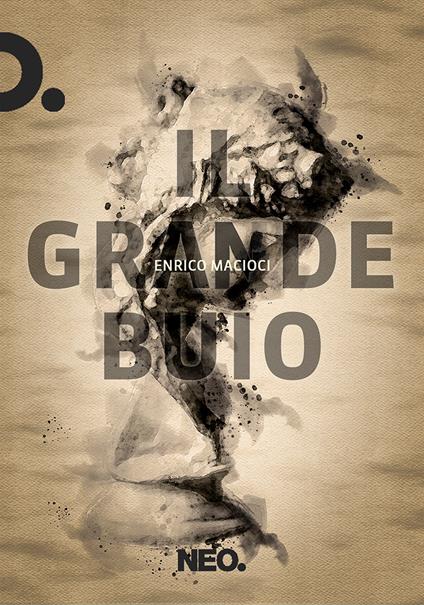 Il grande buio - Enrico Macioci - copertina