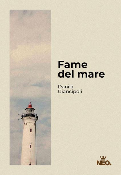 Fame del mare - Danila Giancipoli - ebook
