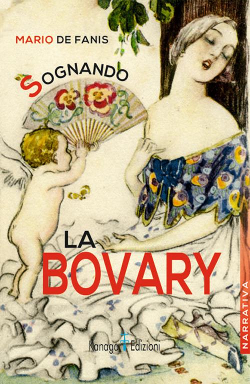 Sognando la Bovary - Mario De Fanis - copertina