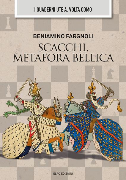 Scacchi metafora bellica - Beniamino Fargnoli - copertina
