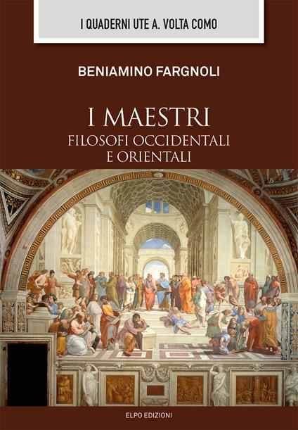 I maestri filosofi occidentali e orientali - copertina