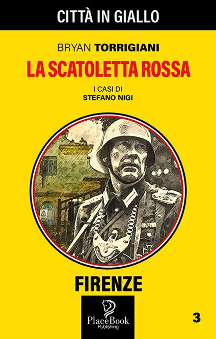 La scatoletta rossa. I casi di Stefano Nigi. Vol. 3 - Bryan Torrigiani - copertina