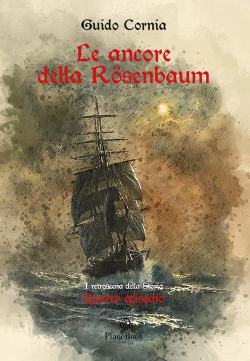 Le ancore della Rösembaum - Guido Cornia - copertina