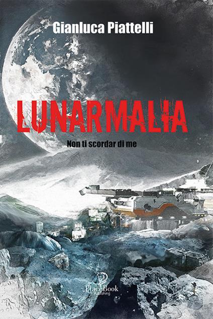 Lunarmalia - Gianluca Piattelli - copertina
