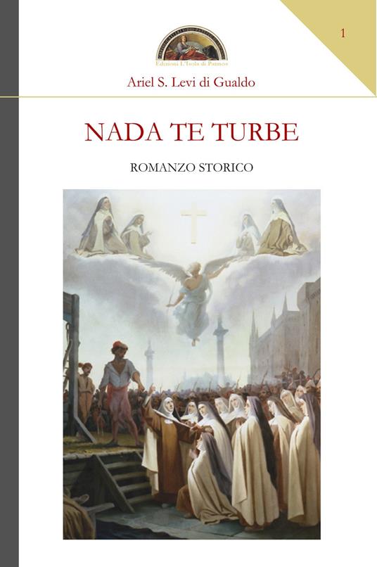 Nada te turbe - Ariel Stefano Levi di Gualdo - copertina