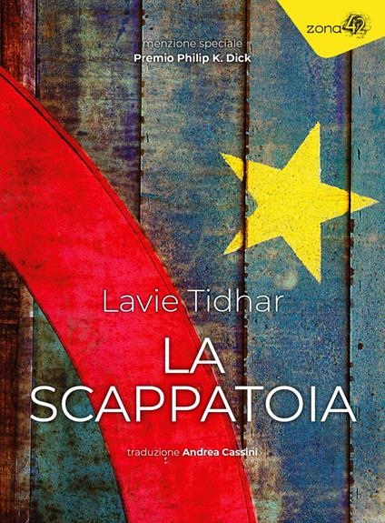 La scappatoia - Lavie Tidhar - copertina