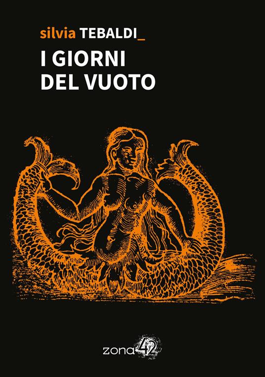 I giorni del vuoto - Silvia Tebaldi - copertina