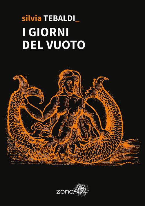 I giorni del vuoto - Silvia Tebaldi - ebook
