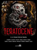 Teratocene