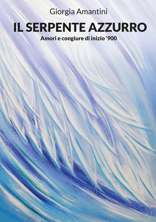 Il serpente azzurro - Giorgia Amantini - copertina