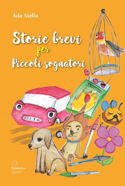 Storie brevi per piccoli sognatori - Ada Aiello - copertina