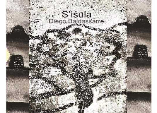 S'isula. Testo italiano e sardo logudorese - Diego Baldassarre - copertina