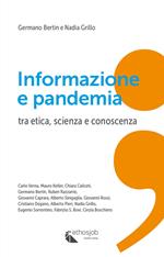 Informazione e pandemia. Tra etica, scienza e conoscenza