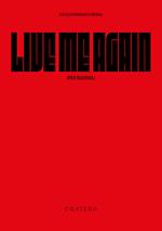 Live me Again. Per Bagnoli