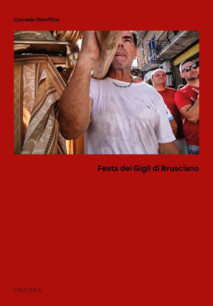 Festa dei Gigli di Brusciano - Corrada Onorifico - copertina
