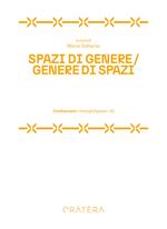 Spazi di genere. Genere di spazi