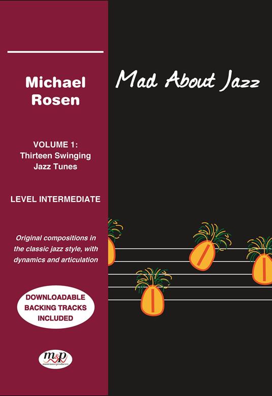 Mad about jazz. Vol. 1: Thrteen swinging jazz tunes - Michael Rosen - copertina