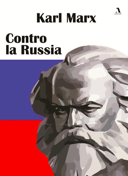 Contro la Russia - Karl Marx - copertina