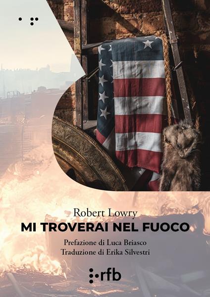 Mi troverai nel fuoco - Robert Lowry - copertina