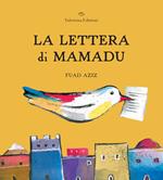 La lettera di Mamadu. Ediz. a colori