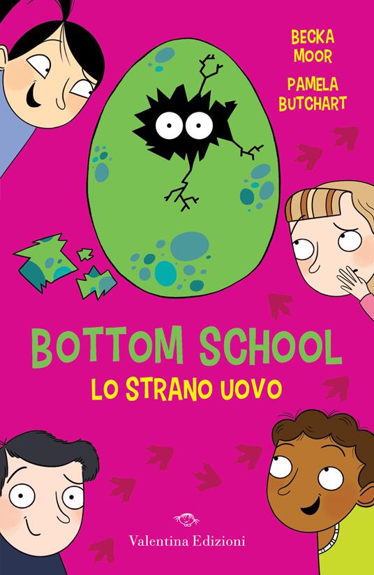 Lo strano uovo. Bottom school - Pamela Butchart - copertina
