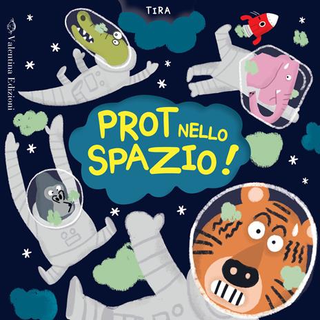 Prot nello spazio! Ediz. a colori - Mike Henson - copertina