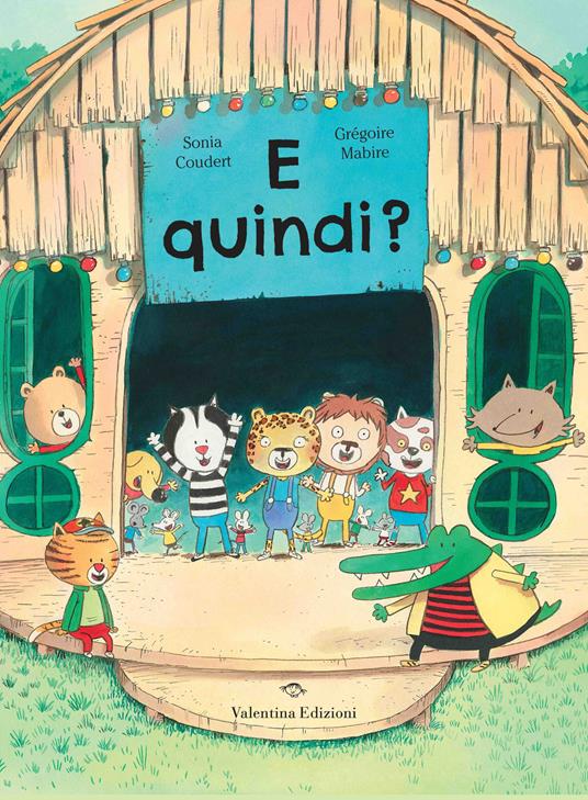 E quindi? Ediz. a colori - Sonia Coudert - copertina