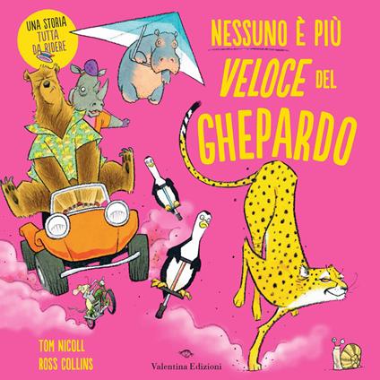 Nessuno è più veloce del ghepardo. Ediz. a colori - Tom Nicoll - copertina