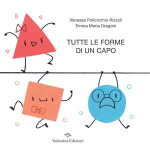 Tutte le forme di un capo. Ediz. a colori