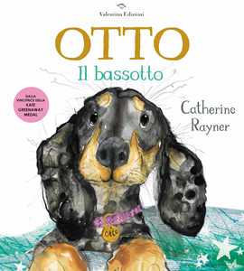 Otto il bassotto. Ediz. a colori