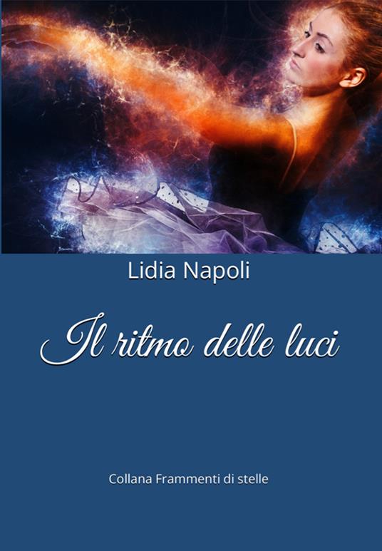 Il ritmo delle luci - Lidia Napoli - copertina